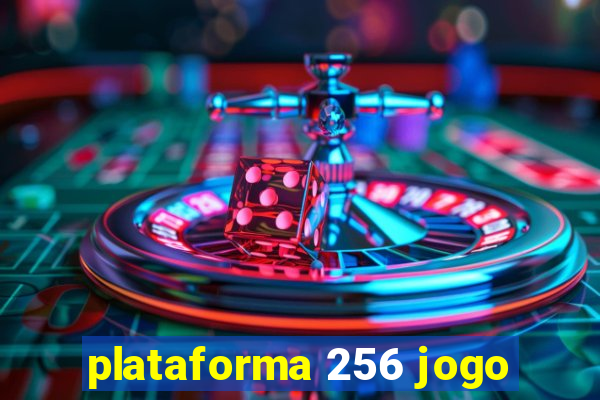 plataforma 256 jogo